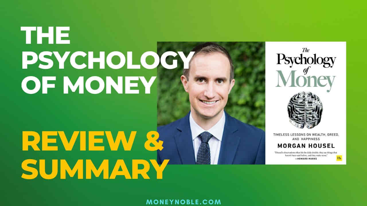 The Psychology of Money Review summary